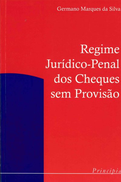 Regime Jurídico-Penal do Cheque sem Provisão